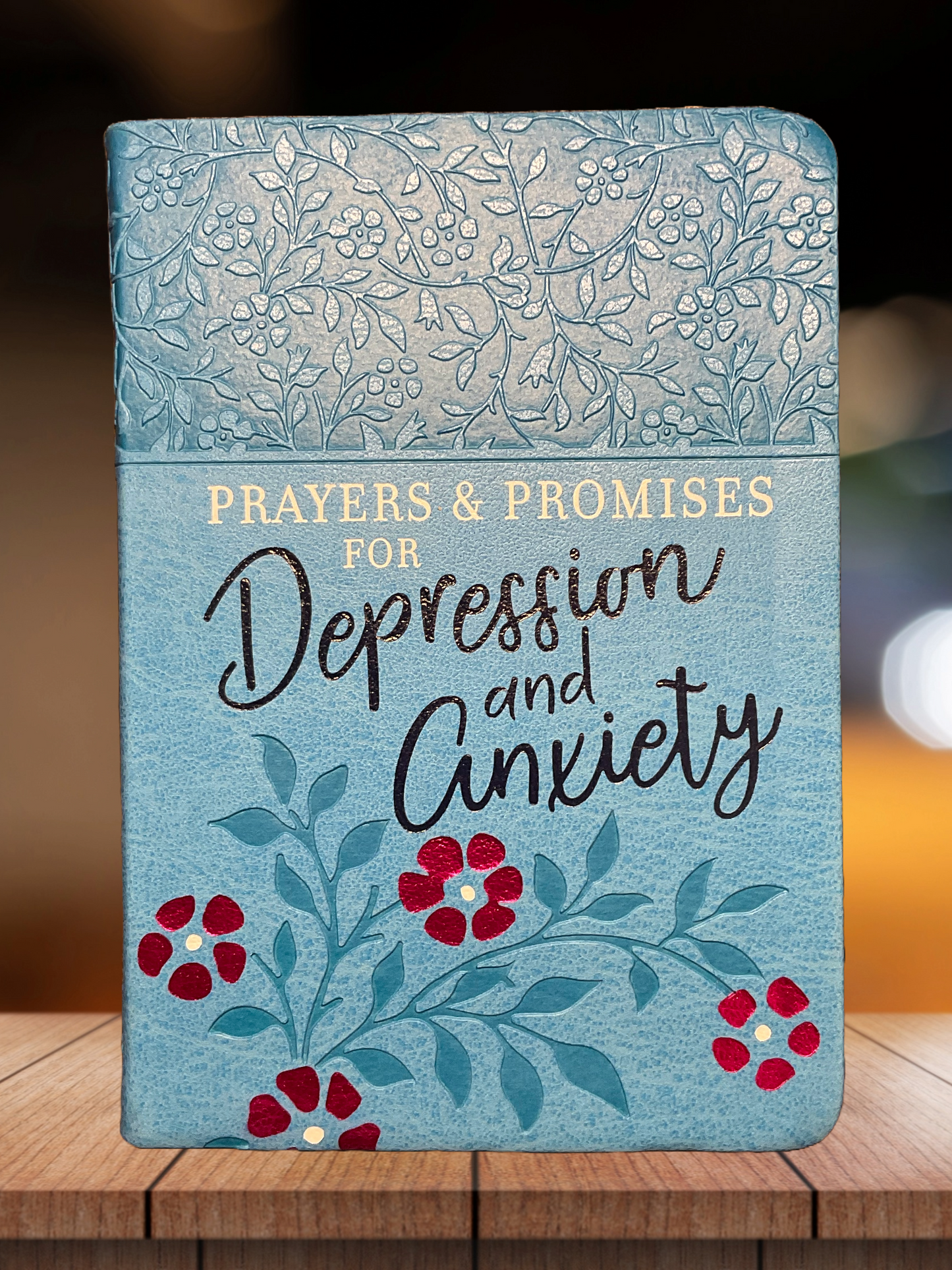 Meditation Book, Prayers & Promises for Depression and Anxiety